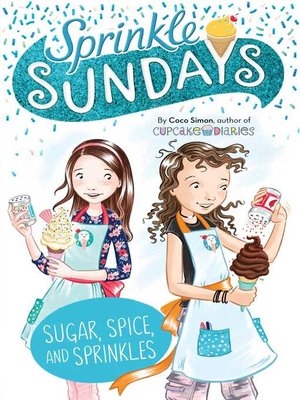 cover image of Sugar, Spice, and Sprinkles
